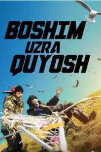 Boshim Uzra Quyosh Botmaydi